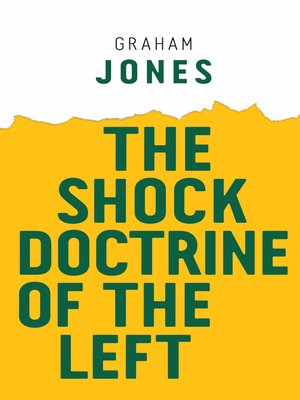 cover image of The Shock Doctrine of the Left